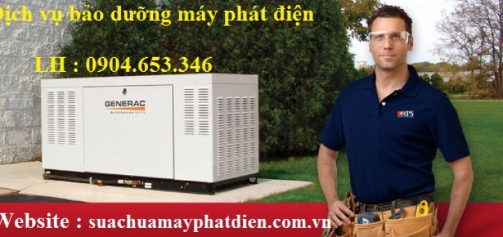 dịch vụ bảo dưỡng máy phát điện
