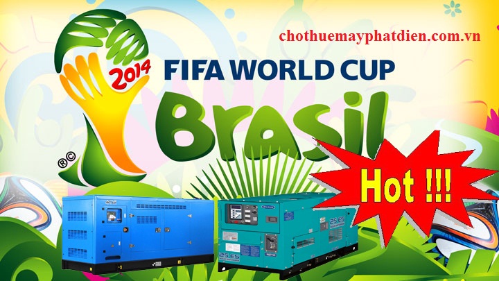 khuyến mãi mua và thuê máy phát điện mùa world cup không lo mất điện